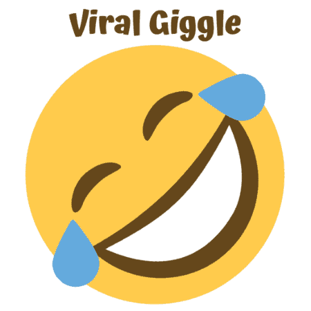 viral giggle